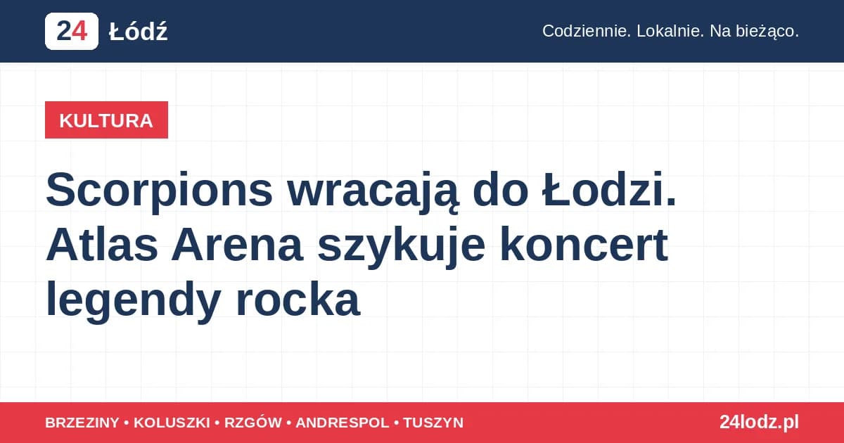 Scorpions wracają do Łodzi. Atlas Arena szykuje koncert legendy rocka