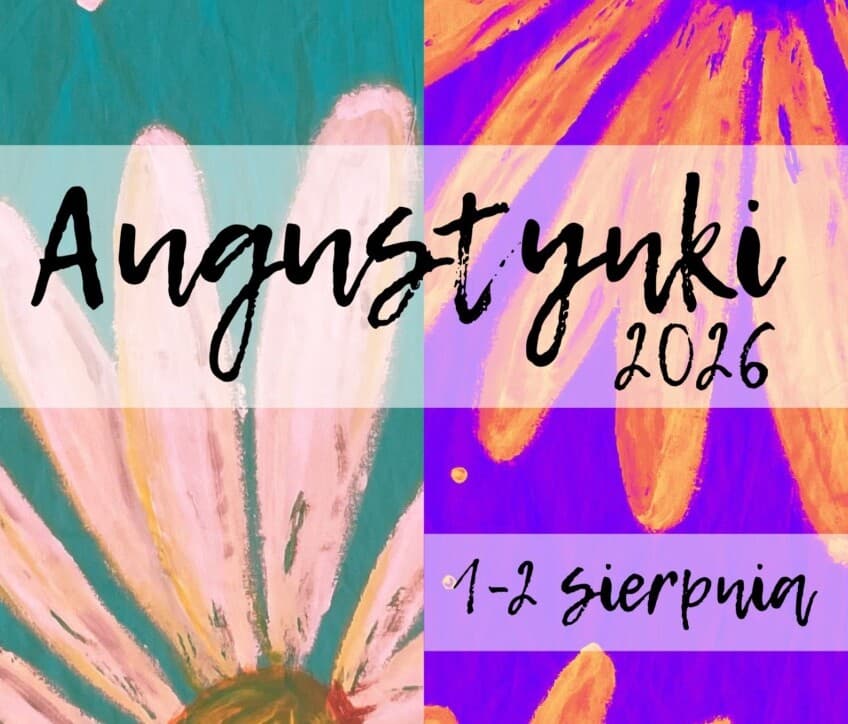 Kiermasz rękodzieła i sztuki ludowej „Augustynki 2026” – ruszyły zgłoszenia