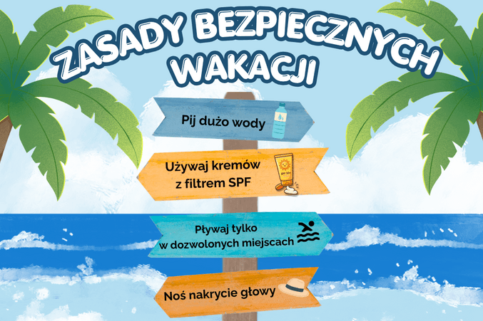 ZASADY BEZPIECZNYCH WAKACJI