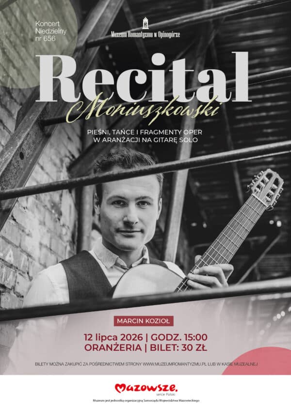 Koncert Moniuszkowski i spotkanie w Dworze Krasińskich – wyjątkowa niedziela w Opinogórze