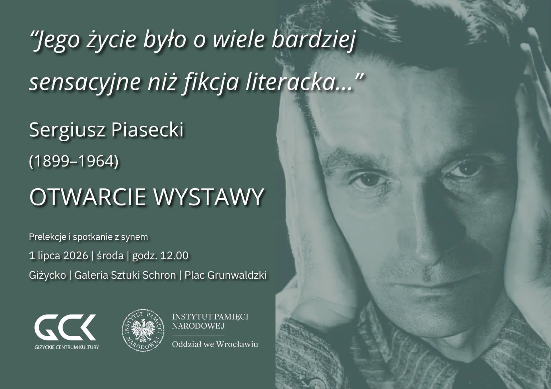Wystawa poświęcona Sergiuszowi Piaseckiemu w Giżycku. Otwarcie w Galerii Sztuki Schron📅 1 lipca 2026📍 Galeria Schron Giżyko
