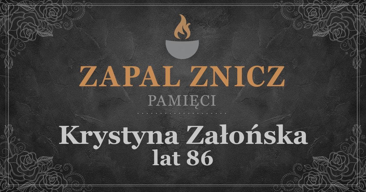 ŚPKrystyna Załońskażyła lat 86Zapalonych zniczy (1)