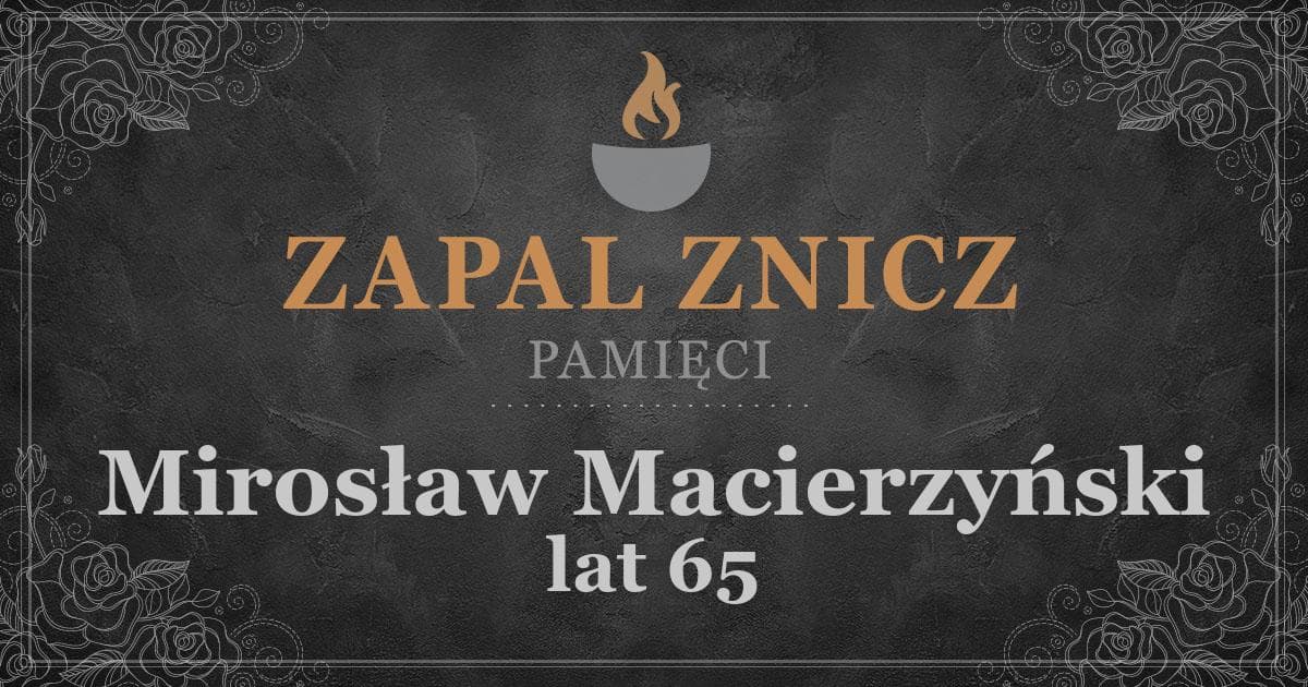 ŚPMirosław Macierzyński2 rocznica śmierci