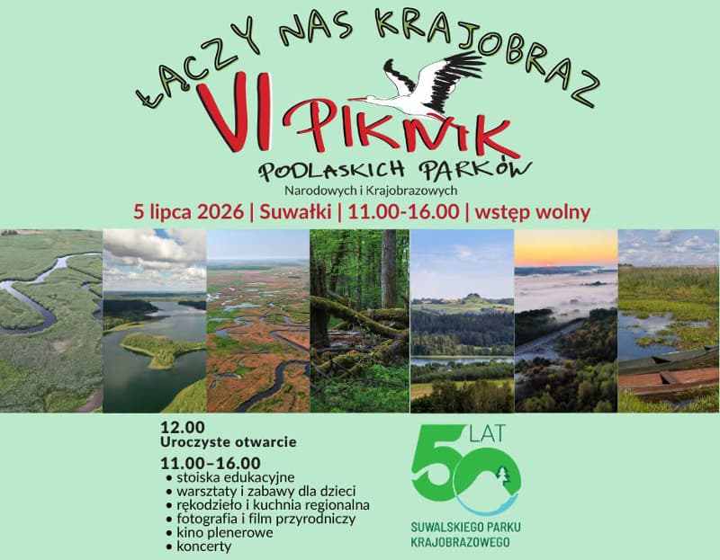 Nd 05.07.2026 VI Piknik Podlaskich Parków Narodowych i Krajobrazowych