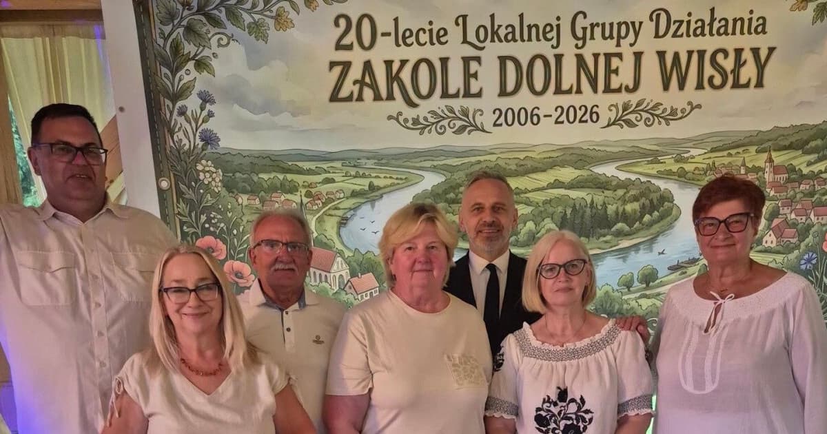 20 lat Lokalnej Grupy Działania "Zakole Dolnej Wisły"!