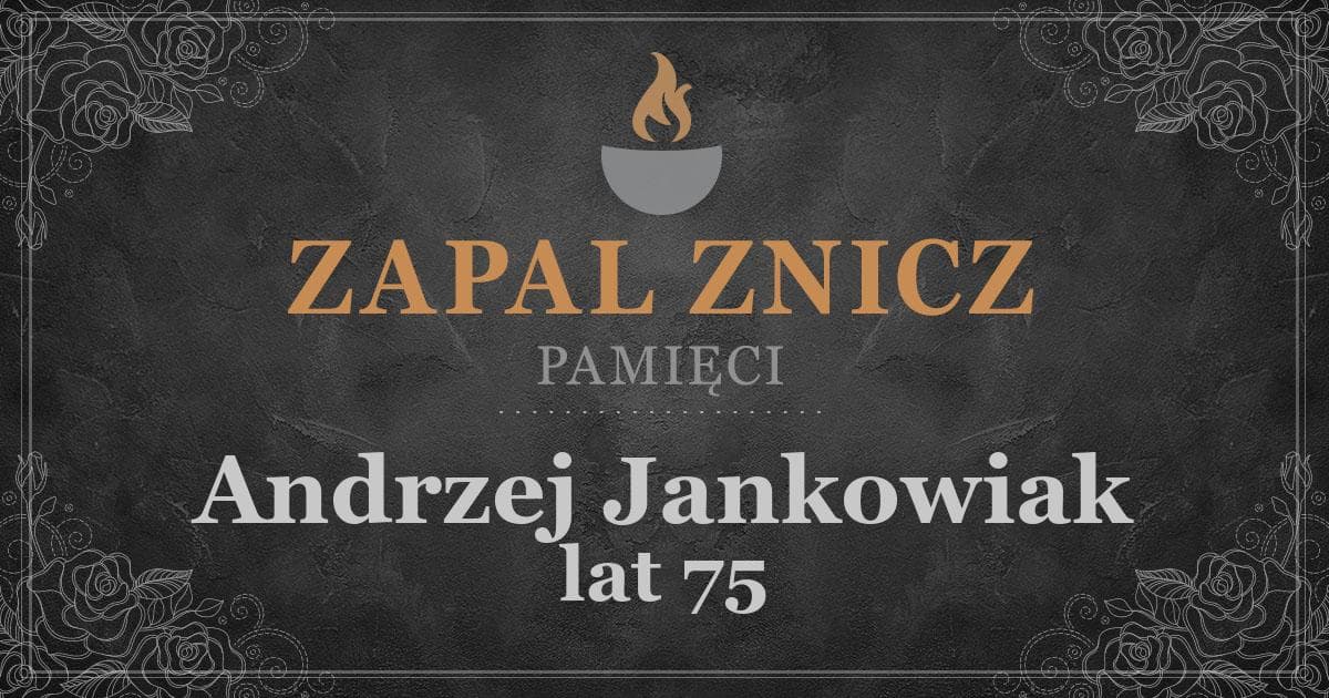 ŚPAndrzej Jankowiakżył lat 75Zapalonych zniczy (53)