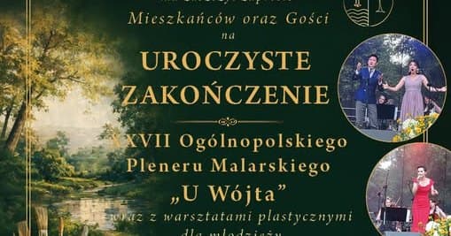 plener Finał XXVII Pleneru Malarskiego „U Wójta” Dziś - Redakcja