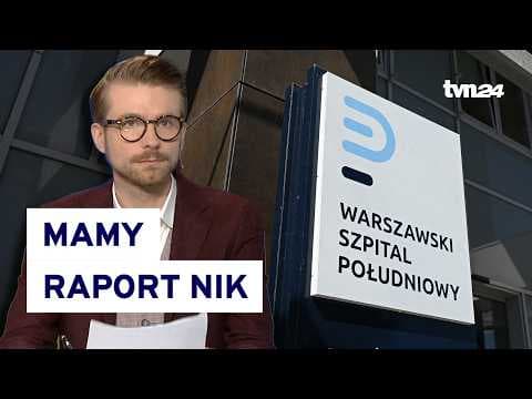 NIK skontrolowała Szpital Południowy. Mamy raport. Patryk Michalski o jego zawartości
