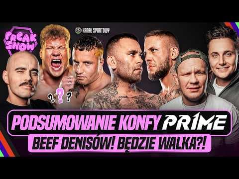 FREAK SHOW! TURSKI, MŚCIWUJEWSKI I PASTERNAK O WYDARZENIACH W ŚWIECIE FREAK FIGHTÓW