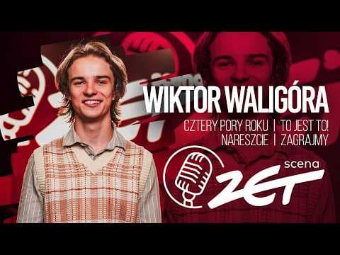 Wiktor Waligóra x Scena ZET - Cztery pory roku | To jest to! | Nareszcie (Cover) | Zagrajmy (Live)