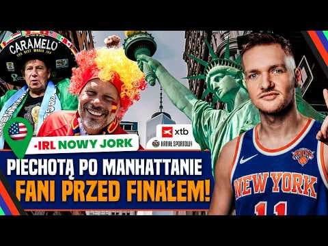 IRL Z MANHATTANU, FANI PRZED FINAŁEM HISZPANIA - ARGENTYNA. ZAPRASZA DOMINIK PIECHOTA