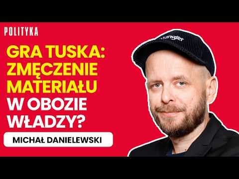 Michał Danielewski: Samotny premier Tusk. Czy Koalicja Obywatelska przegra przez brak pomysłów?