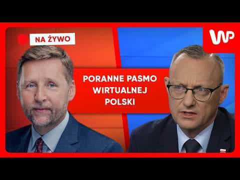 [NA ŻYWO]Poranne pasmo WP. Gośćmi: Rafał Leśkiewicz i prof. Marek Migalski