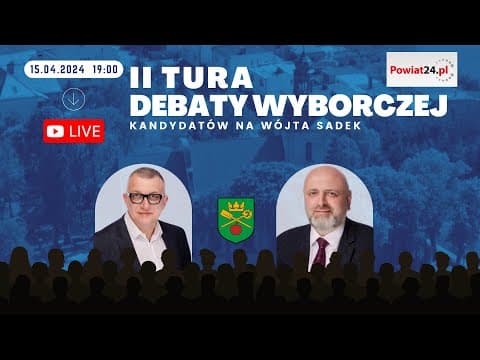 II tura debaty kandydatów na wójta Gminy Sadki