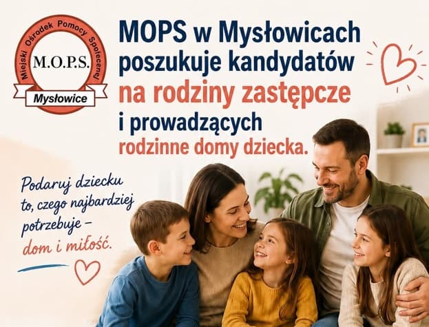 Brakuje rodzin zastępczych w Mysłowicach