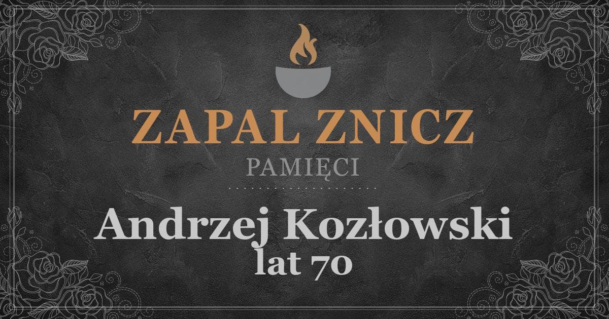 ŚPAndrzej Kozłowskiżył lat 70Zapalonych zniczy (1)
