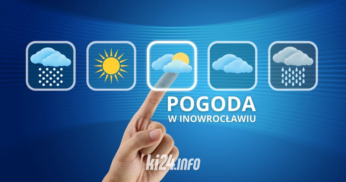 Pogoda w Inowrocławiu. Ten tydzień dzień po dniu