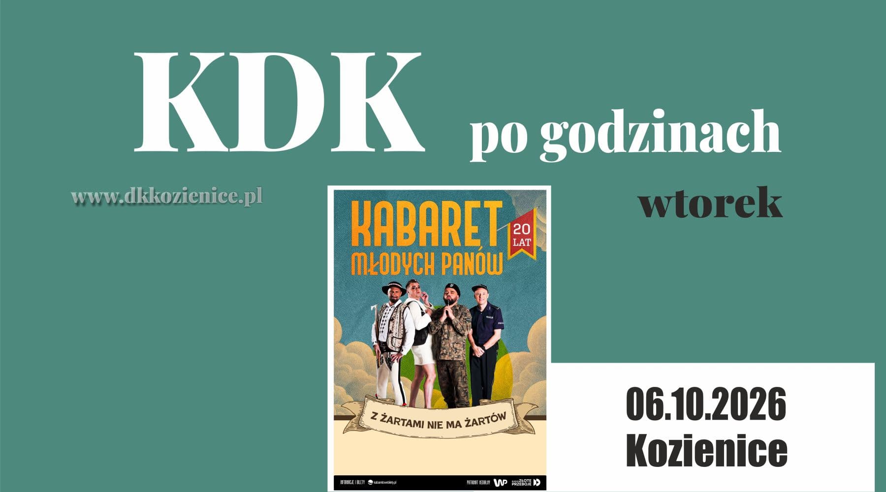 Kabaret Młodych Panów wystąpi w Kozienickim Domu Kultury