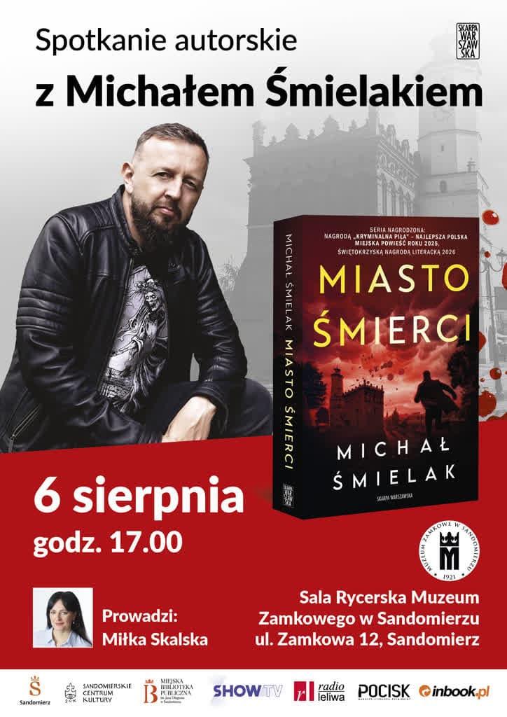 Sandomierz: Spotkanie autorskie z Michałem Śmielakiem