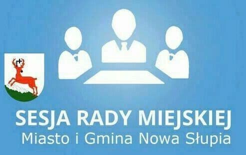 Posiedzenie XXXV Sesji Rady Miejskiej w Nowej Słupi. 29 czerwca 2026 r. o
