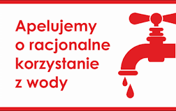 Apel o oszczędzanie wody W związku z utrzymującymi się wysokimi temperaturami oraz znacznym wzrostem...