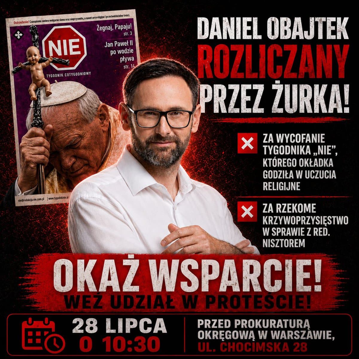 We wtorek 28 lipca prokuratura Żurka będzie mnie chciała rozliczyć za rzekome krzywoprzysięstwo w sprawie z red. @PNisztor oraz za to, że stanąłem w obronie uczuć religijnych i dobrego imienia JPII, i wycofałem - jeszcze jako prezes Orlenu - jedno wydanie tygodnika „Nie”. Jeśli