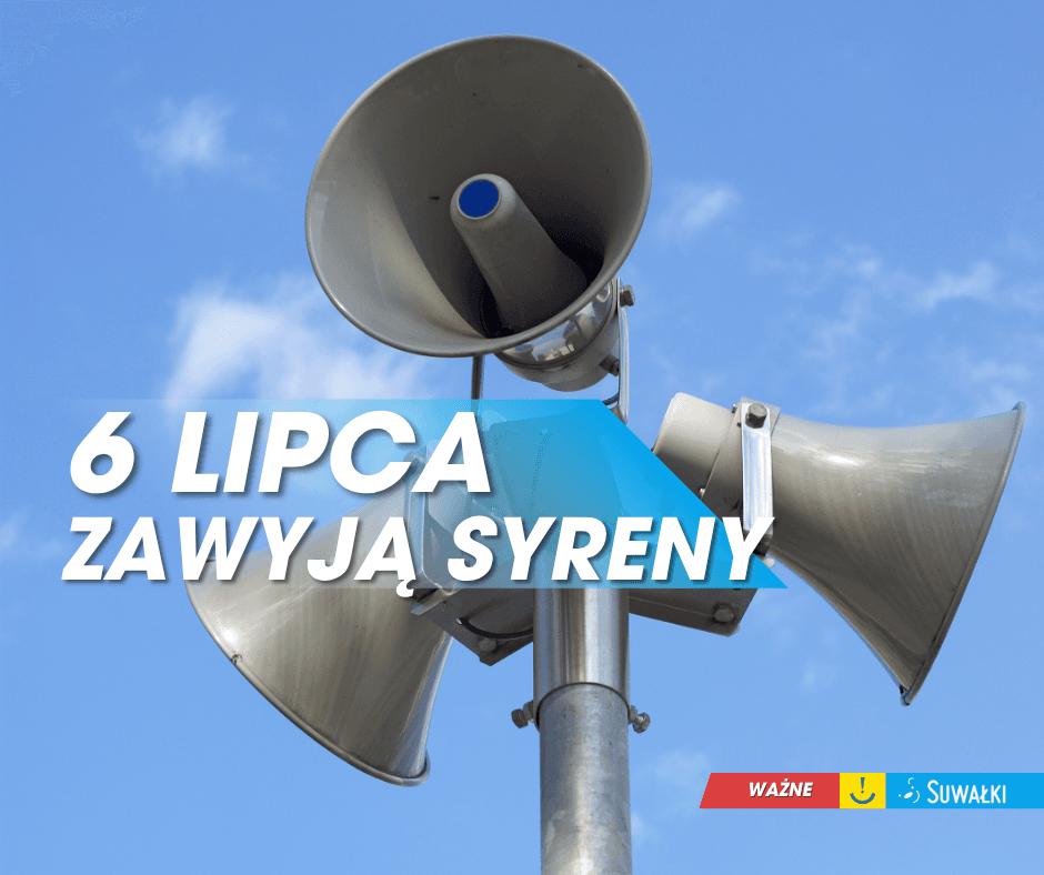 Testowe uruchomienie syren – 6 lipca br.