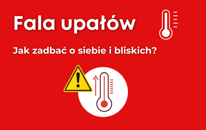 Nadchodzi fala upałów. Jak zadbać o siebie i bliskich?