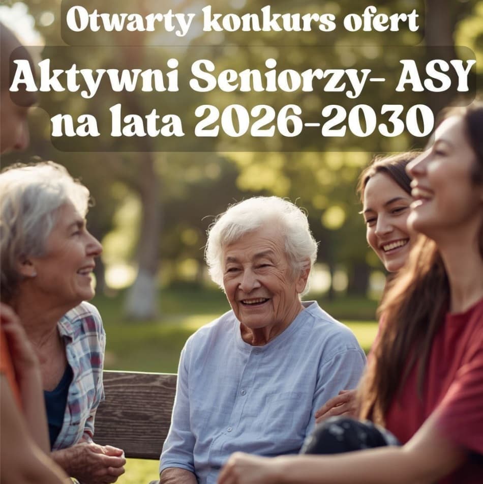 Nabór wniosków do Programu "Aktywni Seniorzy - Asy" na lata… Opublikowano: 26/06/2026 Informujemy, że do 8 lipca 2026 r. przyjmowane będą oferty w związku z otwartym konkursem na realizację wybranych zadań publicznych z zakresu polityki senioralnej w ramach Programu wieloletn