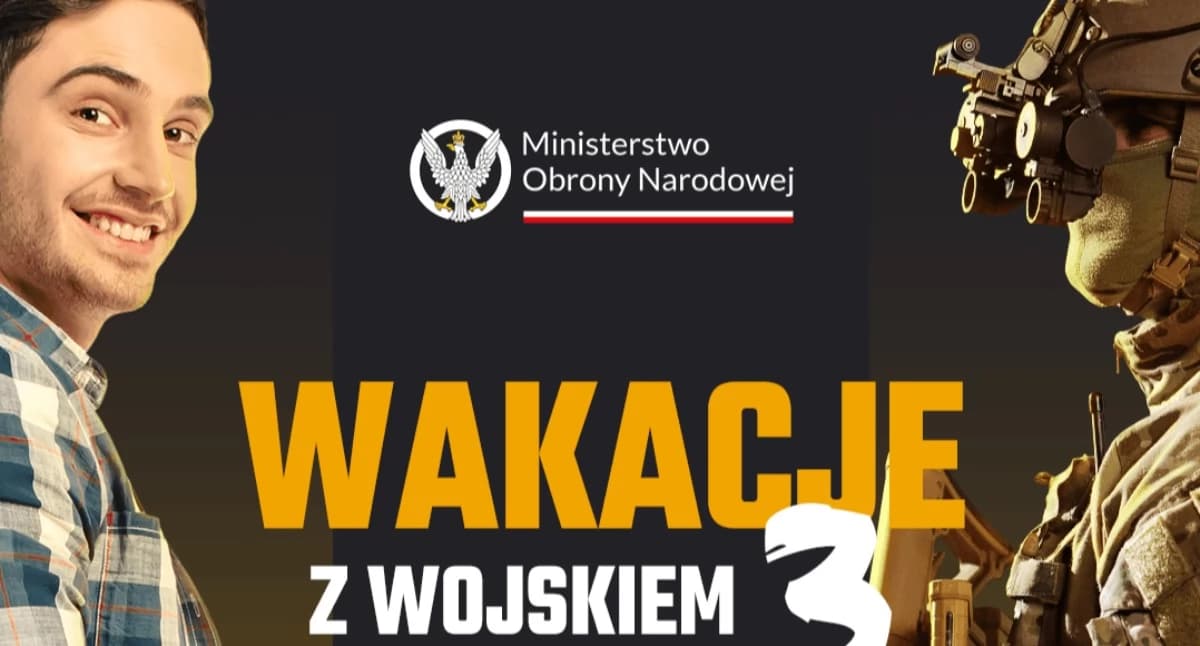 Wyjątkowa przygoda w mundurze. Armia zaprasza na "Wakacje z Wojskiem 3"