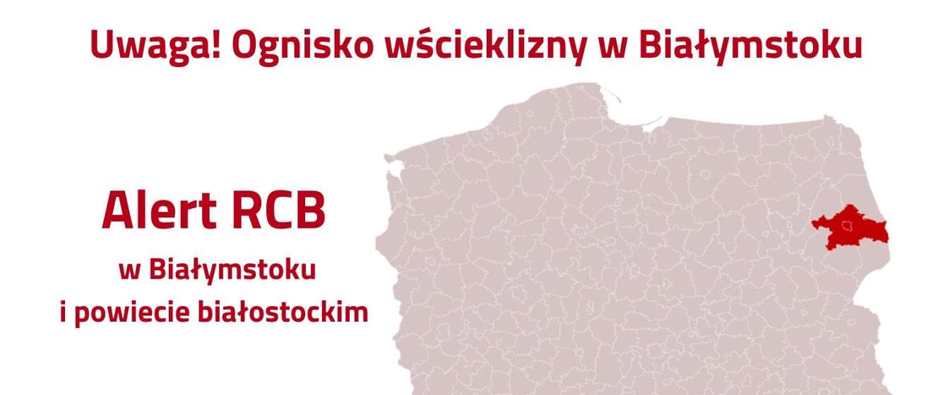 Uwaga! Ognisko wścieklizny! Uwaga! Powiatowy Lekarz Weterynarii w Białymstoku wydał rozporządzenie w sprawie zwalczania wścieklizny zwierząt na terenie Miasta Białystok oraz części powiatu białostockiego.