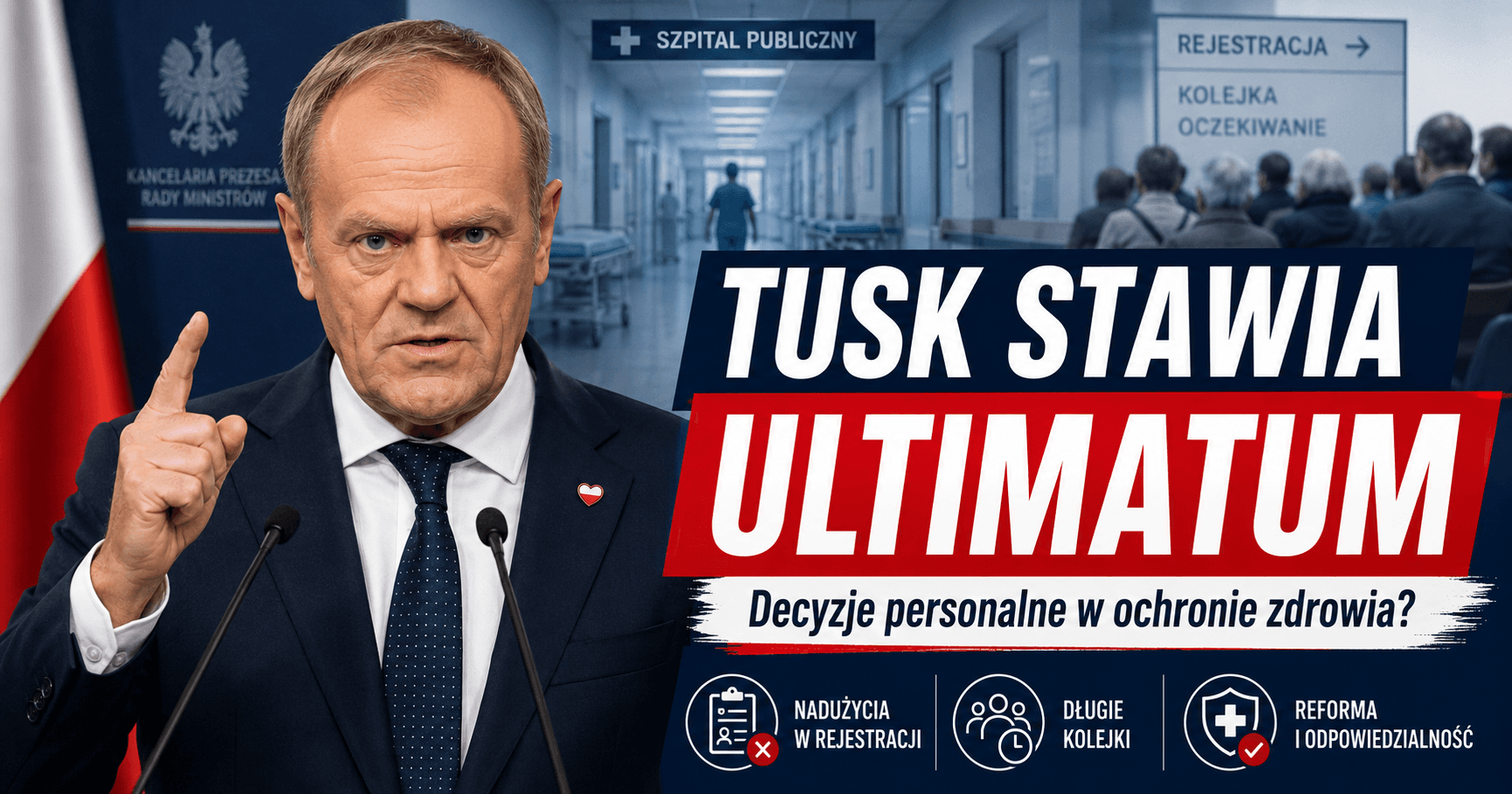 Tusk stawia ultimatum w sprawie ochrony zdrowia. „W środę podejmę decyzje, także personalne”