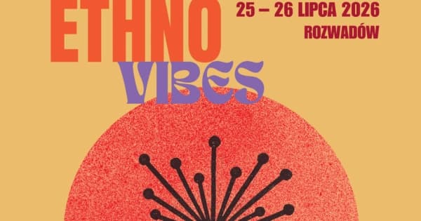 EthnoVibes zadebiutuje w Rozwadowie