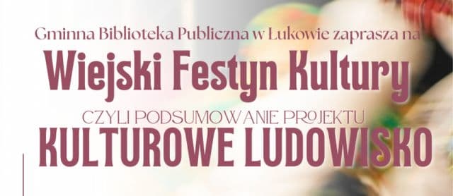 WIEJSKI FESTYN KULTURY W DĄBIU