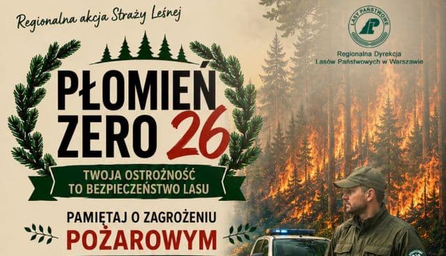 ZACHOWAJ OSTROŻNOŚĆ W LESIE