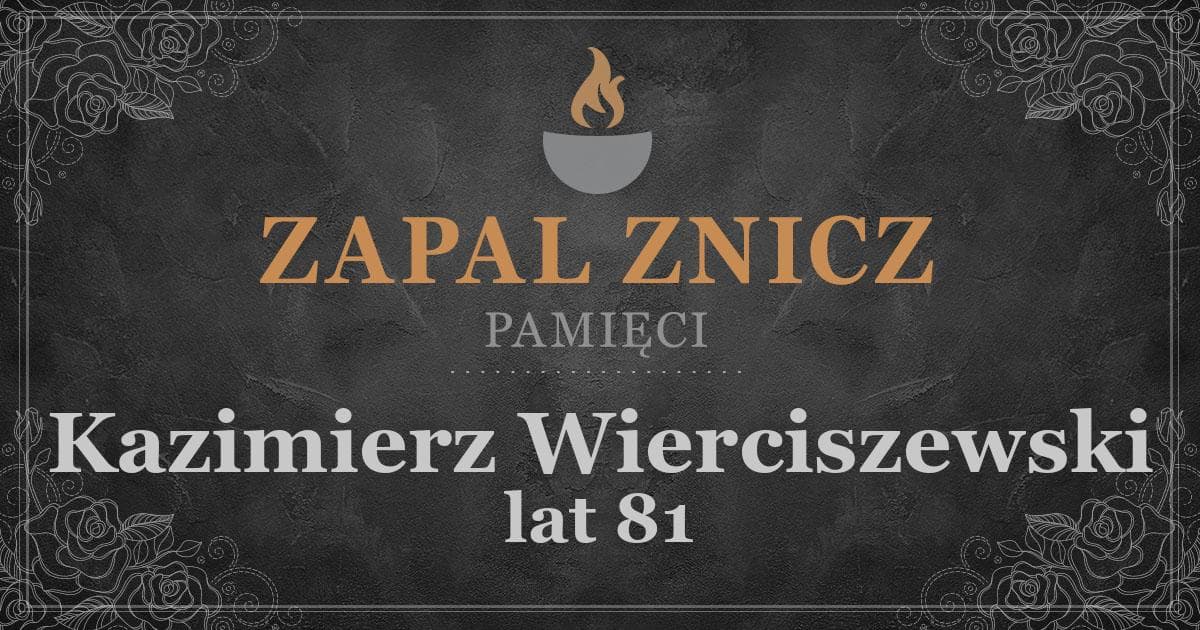 ŚPKazimierz Wierciszewskiżył lat 81Zapalonych zniczy (2)