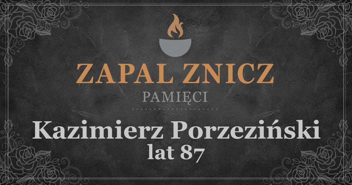 ŚPKazimierz Porzezińskiżył lat 87Zapalonych zniczy (3)