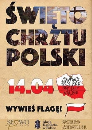 Wywieś Flagę w Święto Chrztu Polski