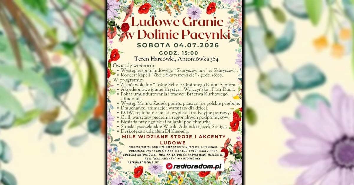 Ludowe Granie w Dolinie Pacynki. W Antoniówce odbędzie się rodzinne wydarzenie z muzyką i tradycją