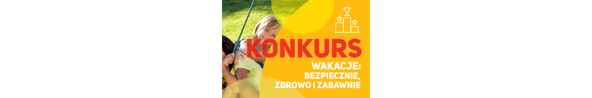 Policja: Konkurs na bezpieczne i zdrowe wakacje dla dzieci