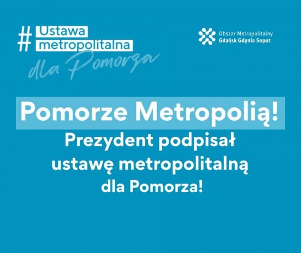 Co nowego Pomorska metropolia stała się faktem. Prezydent RP podpisał ustawę To długo wyczekiwany moment – prezydent RP Karol Nawrocki podpisał ustawę metropolitalną. Tym samym 61 gmin i powiatów zyska... Zobacz więcej