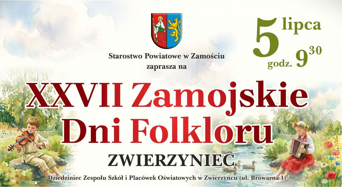 Zaproszenie do udziału w XXVII Zamojskich Dniach Folkloru