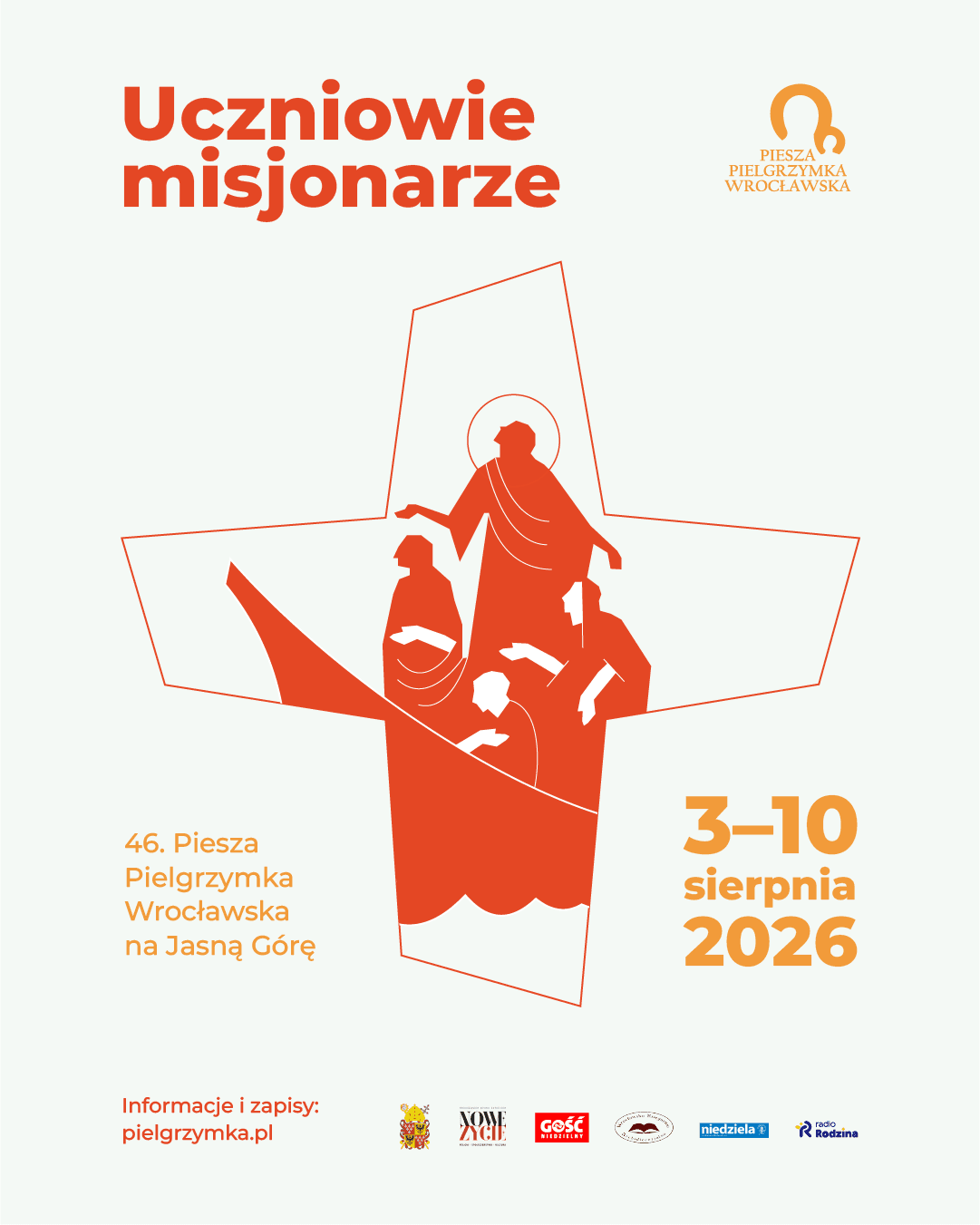 • 46. Piesza Pielgrzymka Wrocławska na Jasną Górę