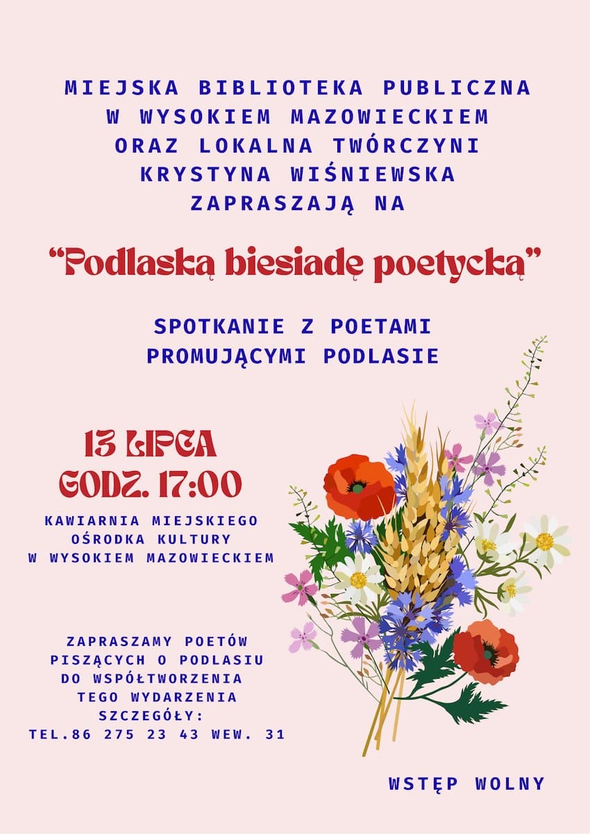 Do 7 lipca poeci mogą zgłaszać się na „Podlaską biesiadę poetycką” w Wysokiem Mazowieckiem