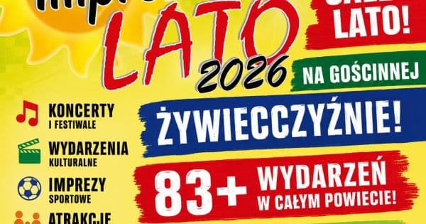 IMPREZOWE LATO 2026 NA ŻYWIECCZYŹNIE!