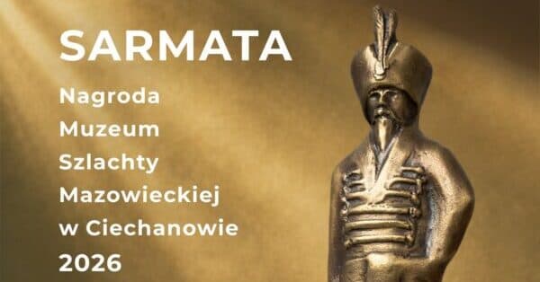 Muzeum Szlachty Mazowieckiej szuka współczesnych strażników tradycji