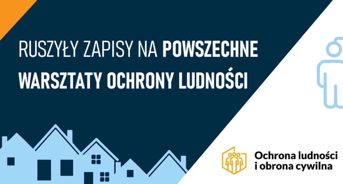 Ruszyły zapisy na bezpłatne warsztaty ochrony ludności. Uczestnicy nauczą się, jak przetrwać pierwsze 72 godziny kryzysu