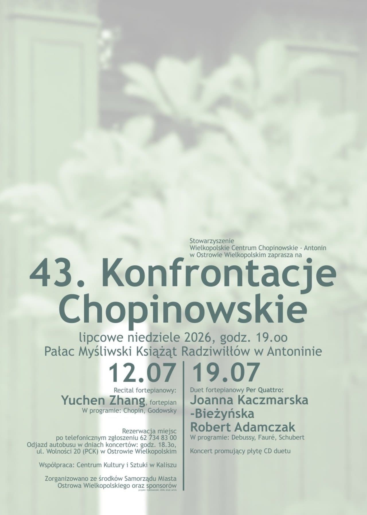 43. Konfrontacje Chopinowskie w Pałacu Myśliwskim Książąt Radziwiłłów w Antoninie