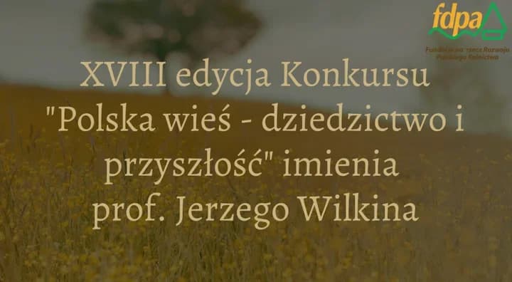 Konkurs o polskiej wsi z nagrodą 10 tys. zł. Liczą się także wspomnienia
