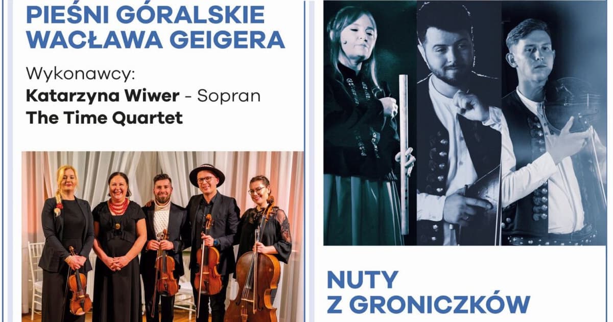 Muzyczna podróż przez Podhale i Karpaty. Cykl „Kościelisko. Kulturalny Szlak”